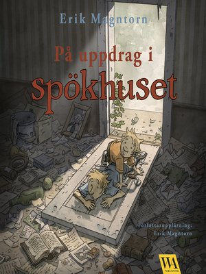 cover image of På uppdrag i spökhuset--ett sommaräventyr